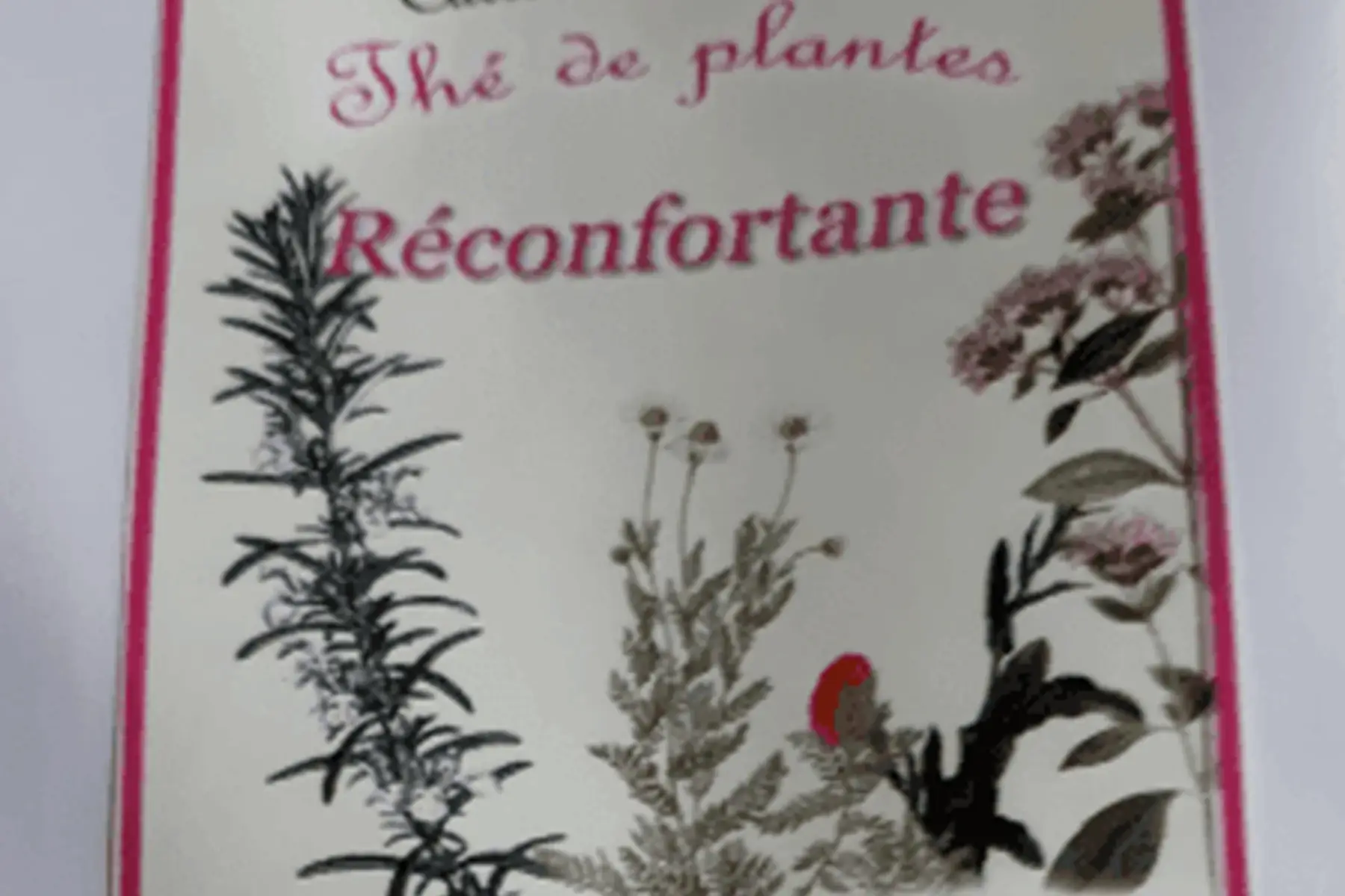 infusion réconfortante ; - digestive et vivifiante -