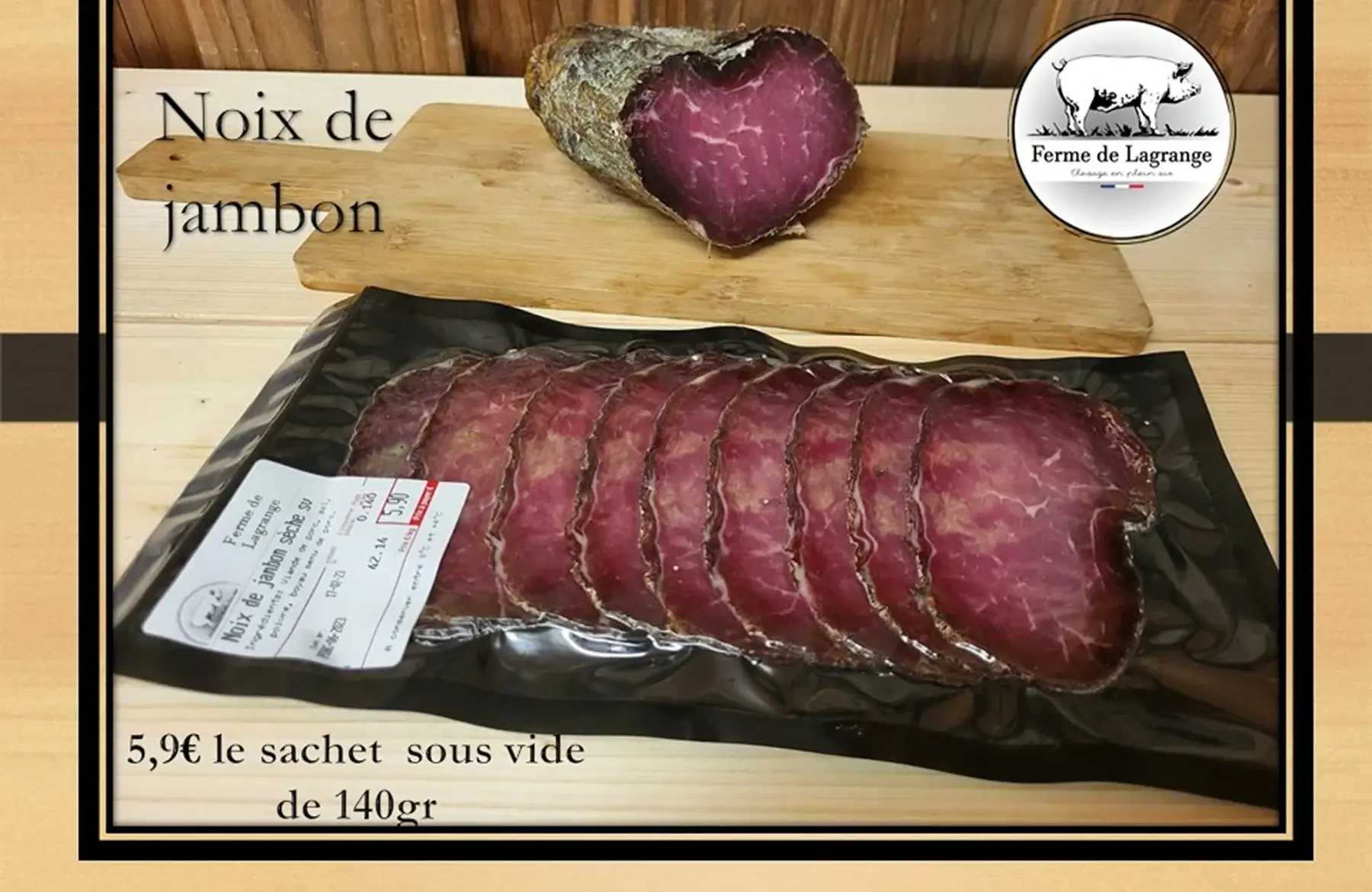 noix de jambon sous vide 140 gr