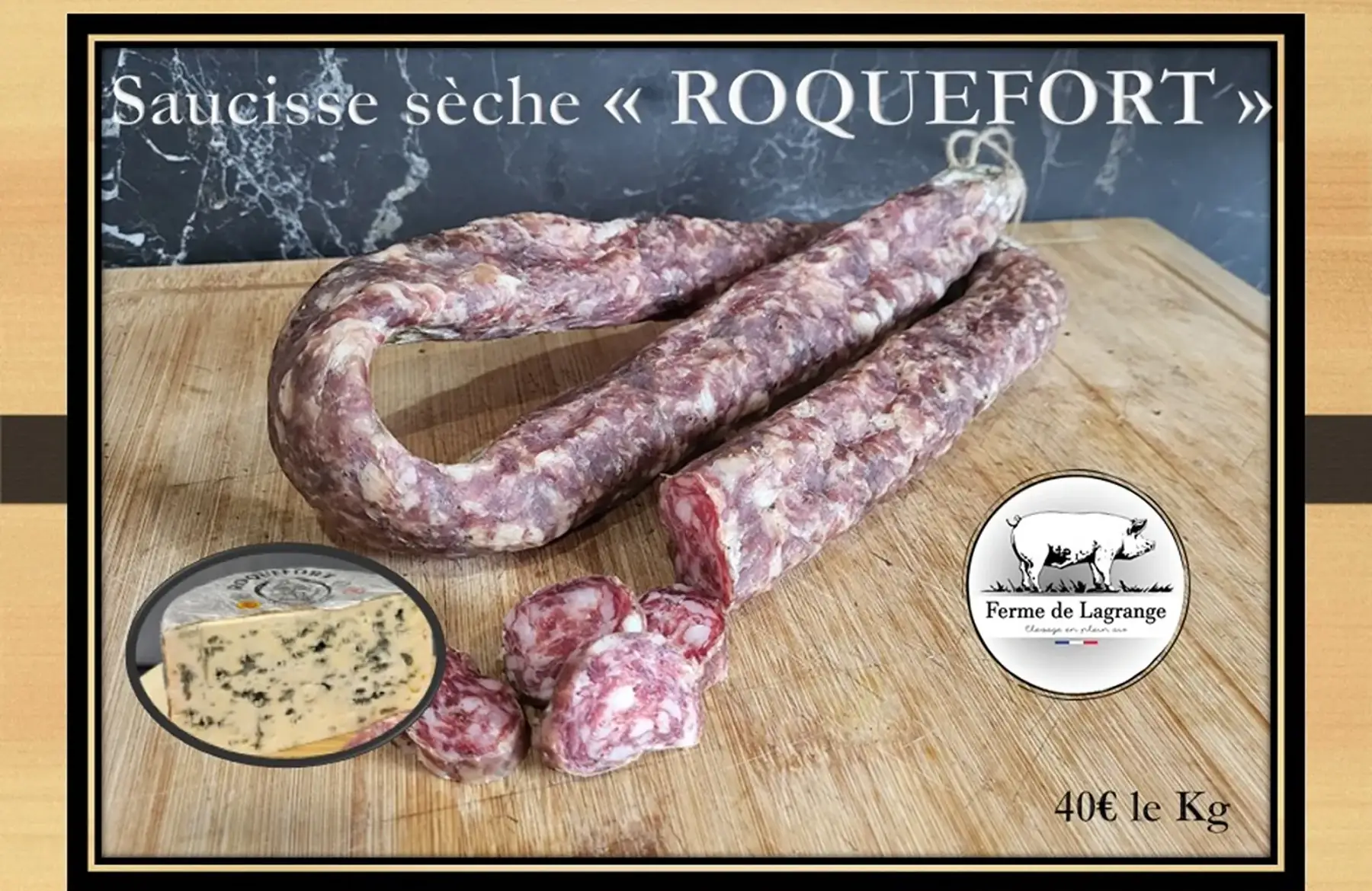 saucisse sèche "roquefort"