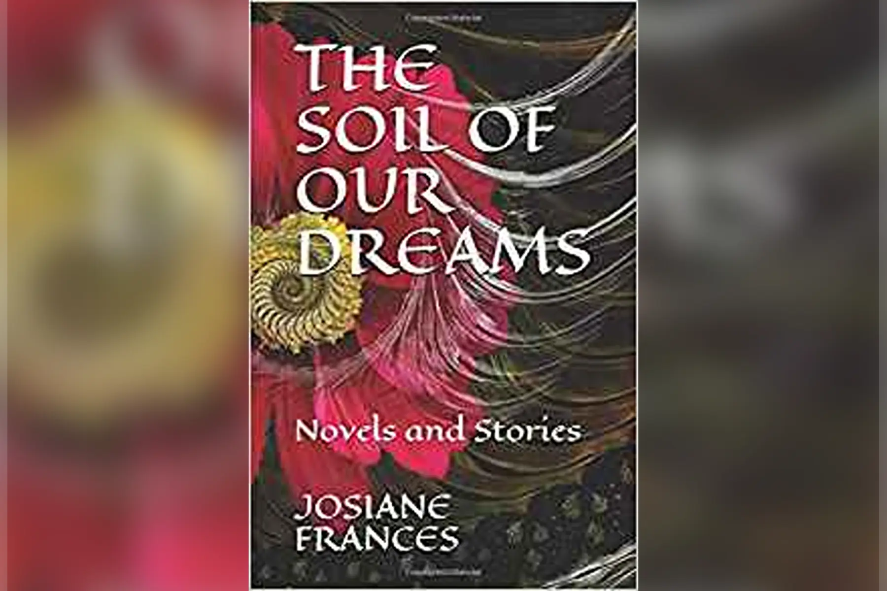 the soil of our dreams