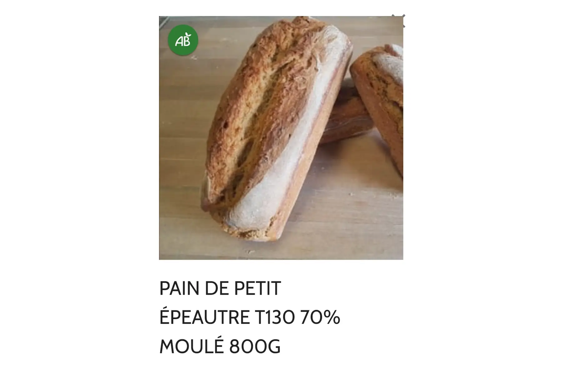Petit Épeautre 70% 800g moulé