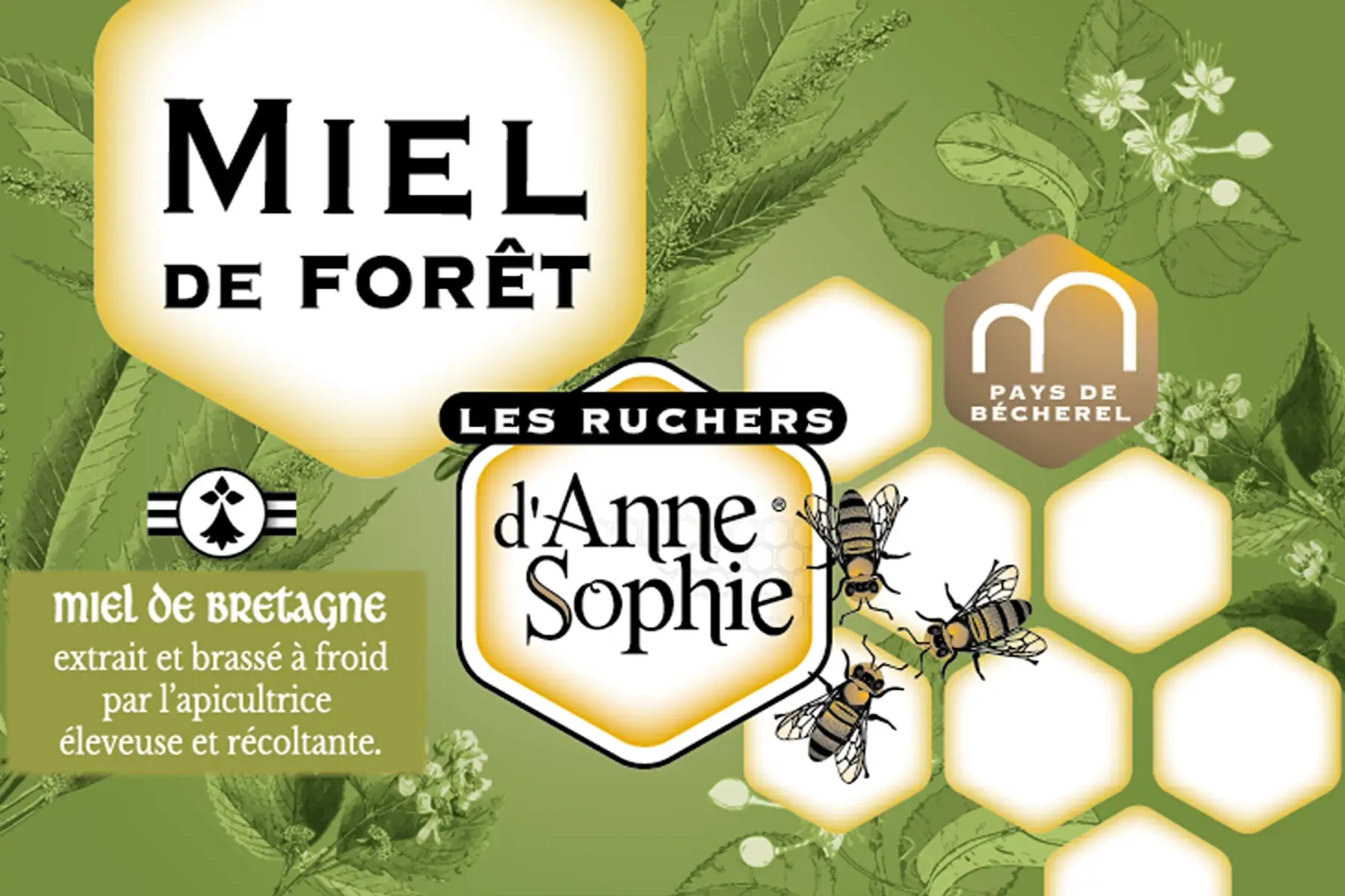 Miel de Forêt, distribution à la ferme de l'éclache